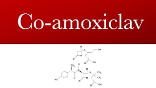 Coamoxiclav Augmentin  Penicillin antibiotic  Coamoxiclav uses [upl. by Nagap]