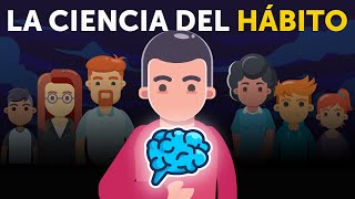 Cómo crear buenos HÁBITOS y eliminar los malos  La neurobiología del hábito y los 3 sistemas clave [upl. by Brownley]