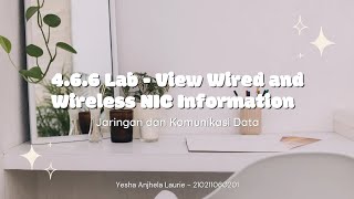 Tugas 2  JARKOMDAT  466 Lab  View Wired and Wireless NIC Information [upl. by Hallerson564]