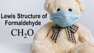 Lewis Structure of Formaldehyde CH2O [upl. by Martz72]