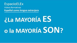 ¿La mayoría ES o la mayoría SON ¿Qué decimos  Aprender español [upl. by Drazze]