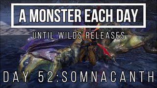 Hunting a Monster Every Day Until Wilds Releases Day 52 [upl. by Fleisher]