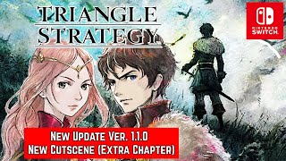 TRIANGLE STRATEGY  New Update Ver 110  New Cutscene Extra Chapter [upl. by Annairol]