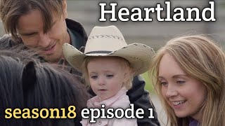 Heartland Season 18 episode 1  Full episode [upl. by Anwahsar259]