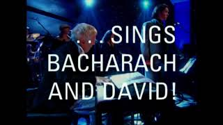 Sings Bacharach and David  Intro [upl. by Huei]