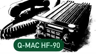 QMAC HF90 Transceiver [upl. by Nodyl]