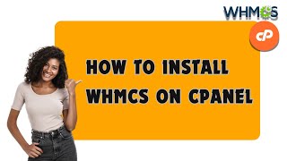 How to Install WHMCS on cPanel [upl. by Letrice]