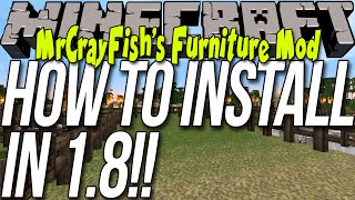 How To Install MrCrayFishs Furniture Mod In Minecraft 18 [upl. by Chanda918]