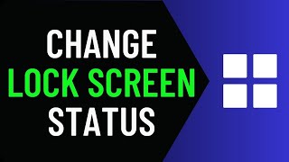 How To Change Lock Screen Status On Windows 11 Full Guide [upl. by Ramal]