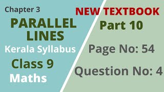 Class 9  Maths Chapter 3  Parallel Lines  Page No 54 Question No 4 Kerala Syllabus  Part 10 [upl. by Erdda377]