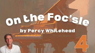 On the Focsle by Percy Whitehead Trinity Grade 4 Piano [upl. by Ahseined]