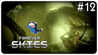 ALLA RICERCA DELLA PIANTA CHE POTREBBE SALVARE IL PIANETA TERRA  Forever Skies  ep12 [upl. by Foster]