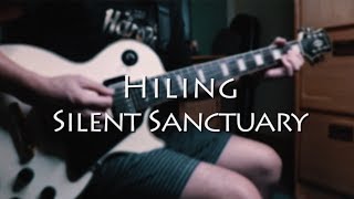 Hiling  Silent Sanctuary Guitar Solo Cover THROWBACK THURSDAY [upl. by Bottali]