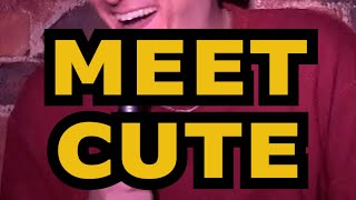 Meet cute [upl. by Ecirehc]