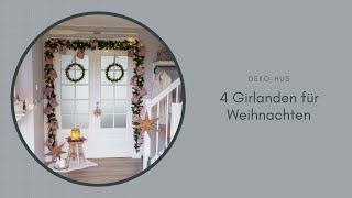 4 Girlanden für Weihnachten christmas weihnachtsdeko diy tannengirlande [upl. by Aissert]