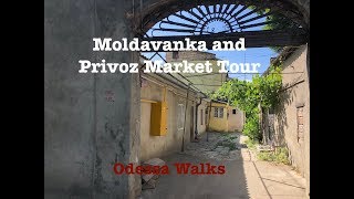 Moldavanka and Privoz Market Tour  Odessa Walks [upl. by Lindi]