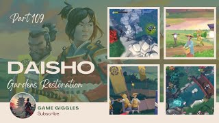 Gardens Restoration Part 2 🏯Daisho Part 109 🏯Daisho Survival of a samurai daisho [upl. by Arihsak]