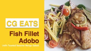 CGEats Fish Fillet Adobo with Toasted Sesame Mango Salad [upl. by Man]