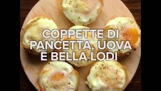 Video ricetta coppette di pancetta uova e Grattugiato Bella Lodi [upl. by Ardnuaet]