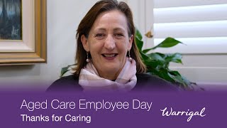 Aged Care Employee Day  Warrigal  Thank you [upl. by Assenat]