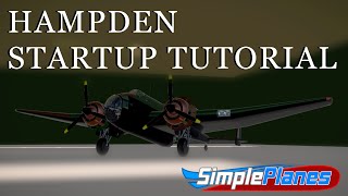 Handley Page Hampden  Startup Tutorial [upl. by Charita345]