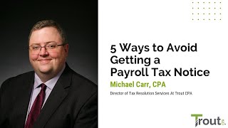 5 Ways to Avoid Getting a Payroll Tax Notice [upl. by Alleynad]