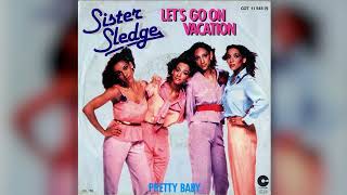 Sister Sledge  Pretty Baby Anti Edit [upl. by Roxane]