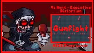 FNF vs Hank Executive Distortion  Gunfight MIDIPiano cover [upl. by Dranel]