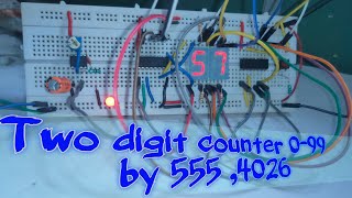 Two digit counter 099 by 7segment555 and 4026 ICs [upl. by Ribal]