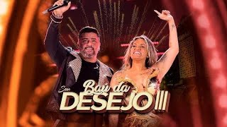 Baú da Seu Desejo 3  Ao Vivo DVD NOSSO TEMPO É AGORA [upl. by Marciano]