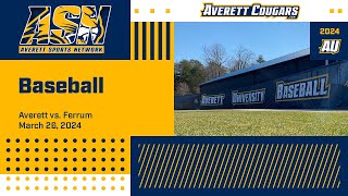 Averett baseball vs Ferrum [upl. by Tolkan614]