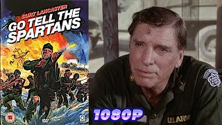 Go Tell the Spartans 1978 1080p  full movie with English audio and subtitles [upl. by Aramac]