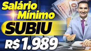 ATENÇÃO AUMENTO no SALÁRIO MÍNIMO para R 1989 VEJA quem tem DIREITO [upl. by Eladnor]