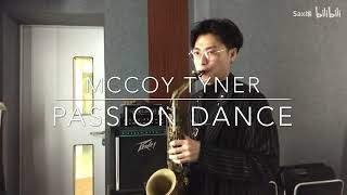 扒谱91：McCoy Tyner  Passion Dance（Transcription） [upl. by Desdamonna]