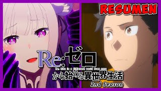 🔶REZERO Temporada 2 COMPLETA  RESUMEN en 25 Minutos [upl. by Nerradal619]