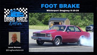 The Excitement of Foot Brake Bracket Racing at Winterport Dragway in Winterport Maine 6 16 24 [upl. by Iong]