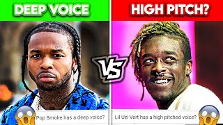 DEEP VOICE RAPPERS VS HIGH PITCHED RAPPERS 2022 Edition [upl. by Rutherfurd]