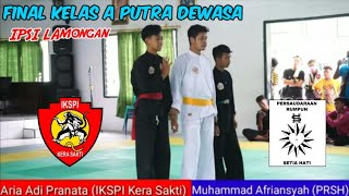 IKSPI Kera Sakti vs PRSH  IKS Juara 1 Kelas A Putra [upl. by Baiss]