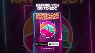 Headed to EDC Orlando Make sure you’re festival ready with RaveDaddy [upl. by Dorsy]