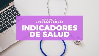 Indicadores de salud [upl. by Haidebej]