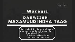 Waraysi Darwiish Maxamuud Indha taag 1987 Qaybtii Koowaad [upl. by Aramoix262]