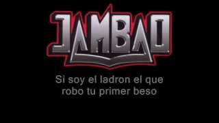 Jambao  el ladron letra [upl. by Homere]