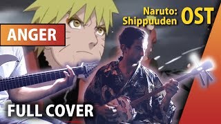 quotAnger  Ikariquot Naruto Shippuuden OST Cover by AniAtama [upl. by Aloysia667]