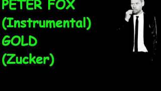 Peter Foxinstrumental  Gold Zucker [upl. by Chryste746]