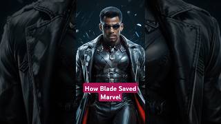 How Blade Saved Marvel Studios [upl. by Ruhtua]