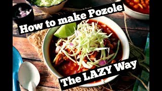 HOW TO COOK POZOLE HELLA LAZY AND EASY [upl. by Godber]