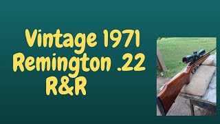 Vintage 1971 Remington 22 Rifle RampR [upl. by Flaherty912]