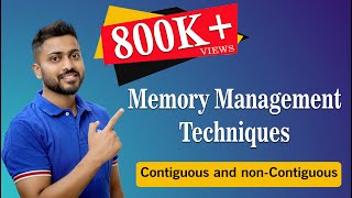 L52 Memory management Techniques  Contiguous and nonContiguous  Operating System [upl. by Nivloc]