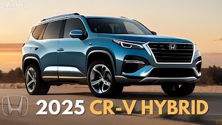 2025 HONDA CR V HYBRID  Whats New and Exciting  Features Specs and Release Date honda [upl. by Imuya831]