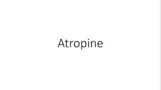 Atropine  Pharmacology [upl. by Lorens]